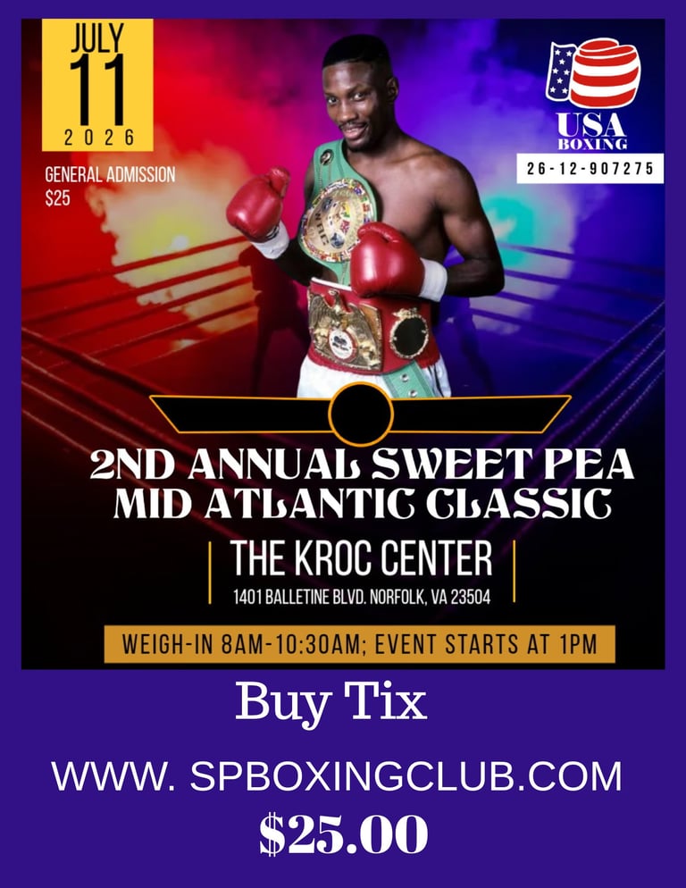 2nd Annual Sweet Pea Mid Atlantic Classic boxing event poster featuring a boxer with championship belts on July 11, 2026 at The KROC Center in Norfolk, VA